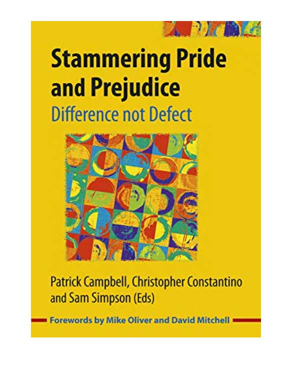 cover of book, Stammering Pride and Prejudice, yellow with colourful artwork and black text