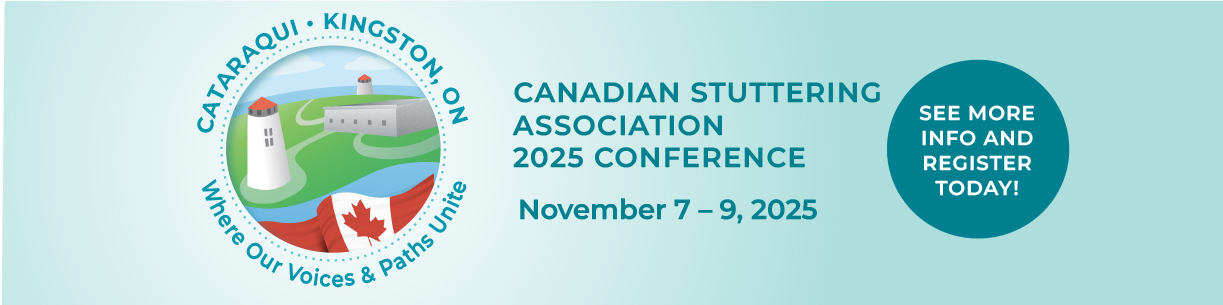 Canadian Stuttering Association Conference in Kingston, November 7-9